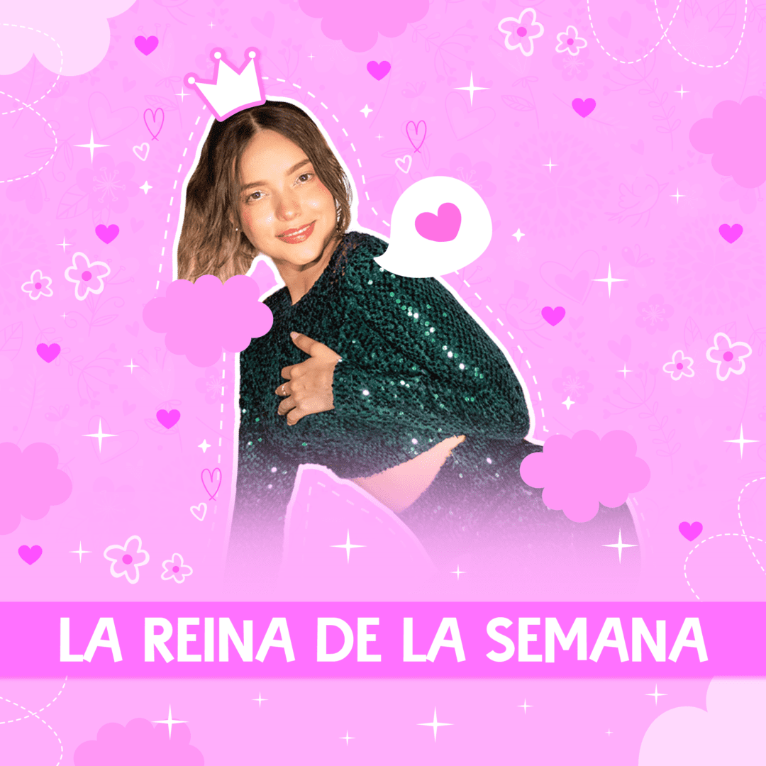 La Reina de la Semana